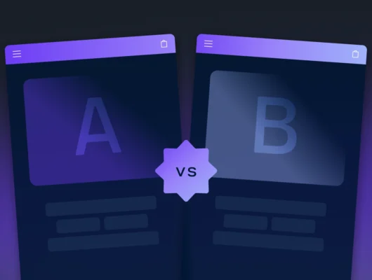 The Ultimate Guide to A/B Testing for E-commerce Stores