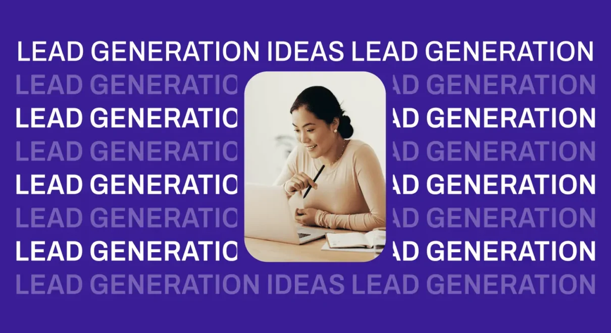 10 Creative Lead Generation Ideas