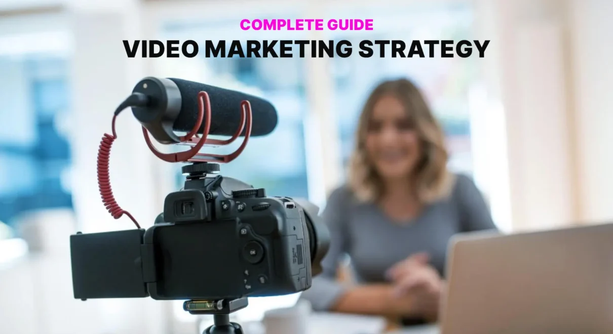 Video Marketing Strategies for Beginners